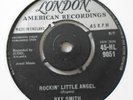 Ray Smith,Rockin' Little Angel.Rare 1959 7