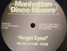 Manhattan Disco Mixers - Angel Eyes / Goodnight Tonight