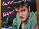 ELVIS * DATIN' WITH ELVIS * IMPORT * PROMO * MONO * RARE