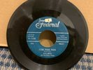 JAMES BROWN 45 RPM Federal Records Sweet Please,Please,Please/Why DoYou DoMe A32