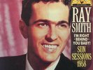 LP Ray Smith Im Right Behind You Baby  Sun Sessions 1958 Charly Records
