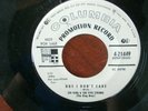 45RPM Record Sid King & The Five Strings Columbia 4-21449 Promo But I Don't Care