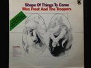 Max Frost and The Troopers-Shape Of Things To Come-Tower 5147-STEREO PSYCH