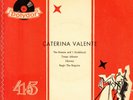 CATERINA VALENTE: BREEZE AND I / JALOUSIE / SIBONEY / BEGUINE - POLYDOR NORWEGEN