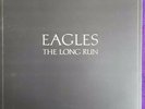 EAGLES THE LONG RUN VINYL LP