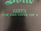 BONE THUGS N HARMONY EAZY E FOE THE LIVE OF $ VINYL RARE SINGLE HYPE STICKER
