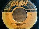 JERRY CAPEHART Rollin' CASH EDDIE HANK COCHRAN BROTHERS ROCKABILLY 45 RARE