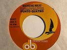 Latin Disco Funk 45 PUNTO QUATRO Muchachas Malas/Reunidos HEAR
