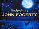 John Fogerty - Blue Moon Swamp (Limited Edition Blue Vinyl, Barnes & Noble
