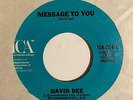 Modern Soul 45 DAVID DEE Message To You/Give Me Some Air ICA HEAR