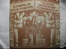 CHARLIE FEATHERS LP - Good Rockin' Tonight 1974