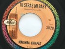 MARIMBA CHIAPAS - Tu Seras Mi Baby / THE RONETTES Be my Baby / Mexico Musart