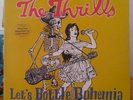 The Thrills Lets Bottle Bohemia Vinyl Record LP A1 - B1 First Press New
