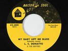 Cajun Blues 45 - L.C. Donatto - My Baby Left Me Blues - Maison De Soul - VG+ mp3