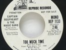 Captain Beefheart & The Magic Band Too Much Time Reprise PROMO 45 RPM