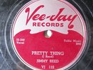 JIMMY REED-PRETTY THING ON VEE-JAY BLUES 78RPM-ST VG+