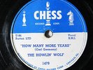HOWLIN WOLF-HOW MANY MORE YEARS ON CHESS BLUES 78RPM-VG+