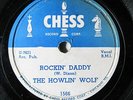 HOWLIN WOLF-ROCKIN' DADDY ON CHESS BLUES 78RPM