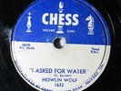 HOWLIN WOLF-I ASKED FOR WATER ON CHESS BLUES 78RPM