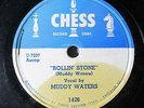 MUDDY WATERS-ROLLING STONE ON CHESS BLUES 78RPM-NM