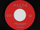 Surf Inst. 45 - Valiants - The Valiant - Valor - VG+ mp3
