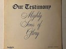 Private Gospel Soul Funk LP MIGHTY SONS OF GLORY Our Testimony HEAR Long Beach