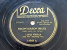 78 rpm Louis Jordan Reconversion Blues / Salt Pork West Virginia Decca 18762