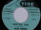 Rockabilly 45 ALAN KNIGHT Bertha Lou TIDE HEAR