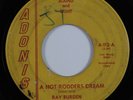 Rockabilly 45 RAY BURDEN A Hot-Rodders Dream ADONIS HEAR