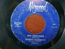 45RPM Record Bobby Garrett Mirwood 5511 Big Brother w/ My Little Girl
