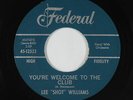 R&B Soul 45 - Lee Shot Williams - You're Welcome To The Club - Federal - mp3