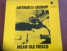 Arthur 'Big Boy' Crudup LP Mean Ole Frisco on Blue Horizon 7-63855