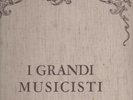 LP Musica classica - I GRANDI MUSICISTI, Fratelli Fabbri - Edizione completa