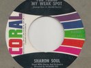 NORTHERN SOUL   -- SHARON SOUL -- YOU FOUND MY WEAK SPOT