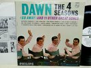 FOUR SEASONS DAWN (Go Away) 1964 MONO PHILIPS PHM 200-124 WL PROMO 1st PRESS M-