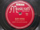 DIZZY GILLESPIE Musicraft 486 JAZZ 78rpm BLUE'N BOOGIE / HOT HOUSE NM- Copy