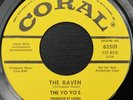 The Yo Yo's - The Raven/ Crack In My Wall - Coral 62502 - Promo - Garage- Listen