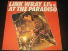 Link Wray Live At The Paradiso rare '80 1st press LP on RCA mint- roots rock