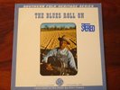 The Blues Roll On. Southern Folk Heritage. Field Recorded by Alan Lomax EX LP