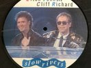 ELTON JOHN - ‘SLOW RIVERS’ W/ CLIFF RICHARD UK 7” Picture Disc, (Rocket, 1986)