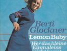 Berti Glockner - Lemon Baby