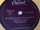 GENE VINCENT : WALKIN' HOME FROM SCHOOL / I GOT A BABY.  UK.78.rpm (1958)