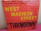 West Madison Street Throwdown - LP 1988 NM House
