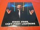 Super Rare-Ringo Starr-Can't Fight Lightning-Starlight Records