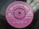 Elvis Presley - How Do You Think I Feel / I'm Left, You're - HMV 45 - POP 428