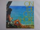 Toshiki Kadomatsu On The City Shore Air Records RAL-8805 Japan   LP