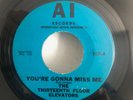 THE THIRTEENTH FLOOR ELEVATORS ?– You're Gonna Miss Me - RARE MISPRINTED LABEL
