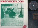 LP WIRE THE IDEAL COPY MADE IN UK 1987 + INNER SLEEVE ELECTRONIC NEW WAVE PUNK