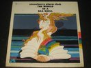 Strawberry Alarm Clock - The World In A Sea Shell