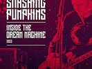 Smashing Pumpkins - The Dream Machine Live 1993 (Vinyl)